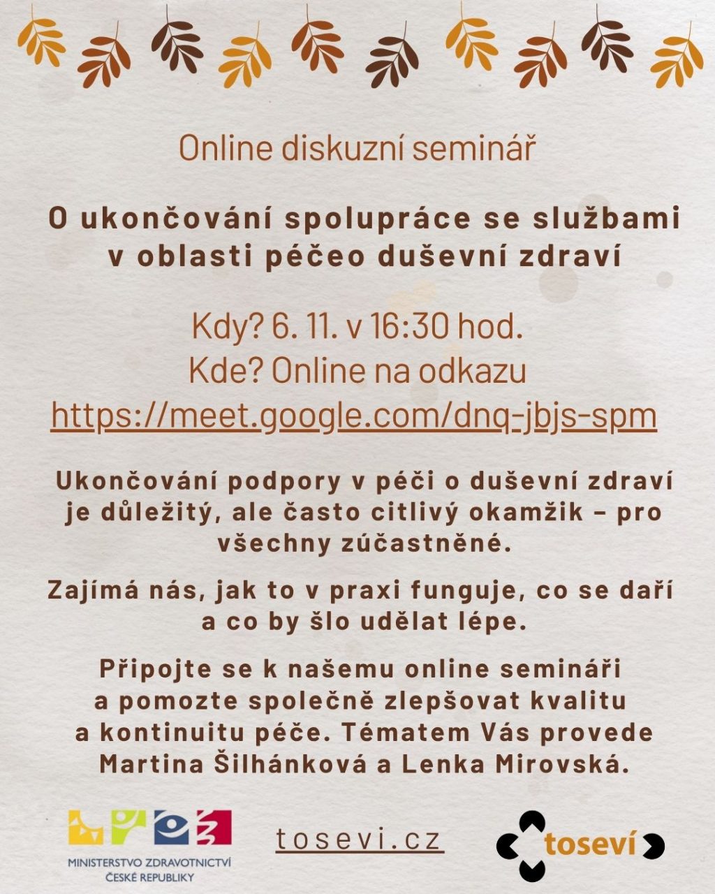 Online seminář o zkušenostech s ukončováním služeb